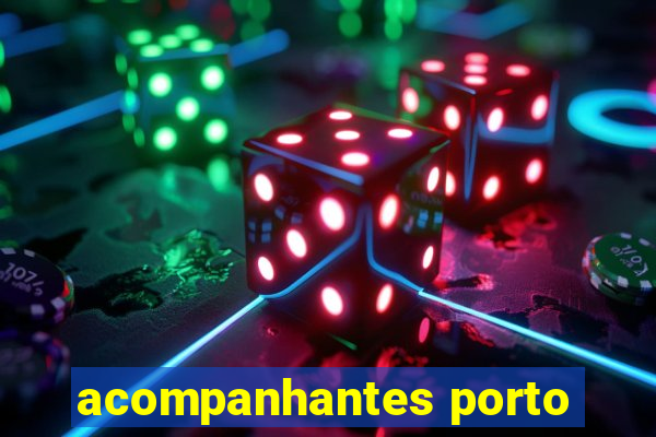 acompanhantes porto