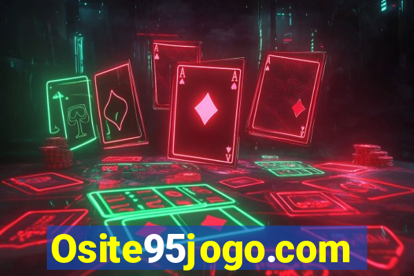 Osite95jogo.com