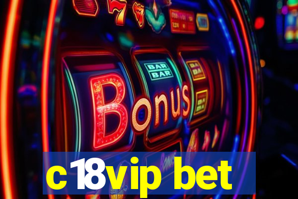 c18vip bet