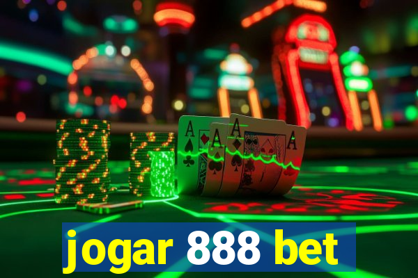 jogar 888 bet