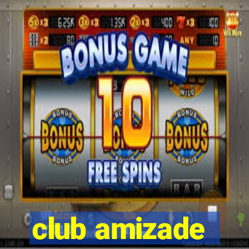 club amizade