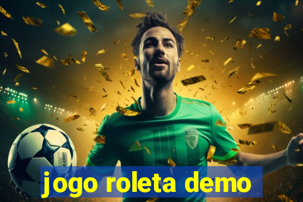 jogo roleta demo