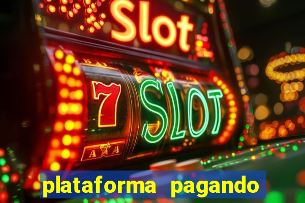 plataforma pagando no cadastro bet