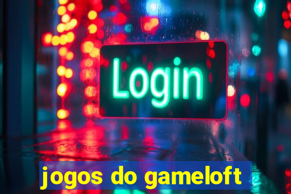 jogos do gameloft