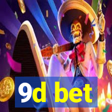 9d bet