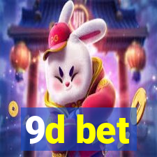 9d bet