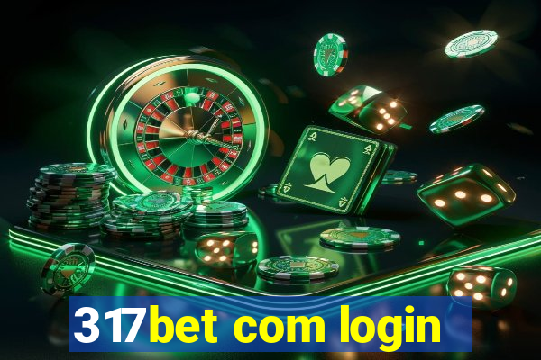 317bet com login