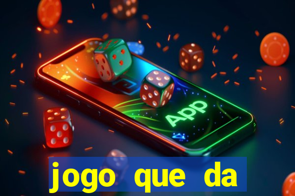 jogo que da dinheiro para se cadastrar