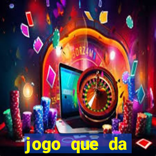 jogo que da dinheiro para se cadastrar