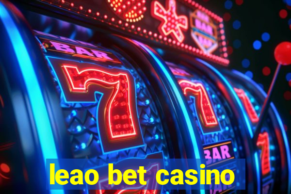 leao bet casino