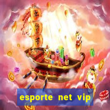 esporte net vip bet apostas