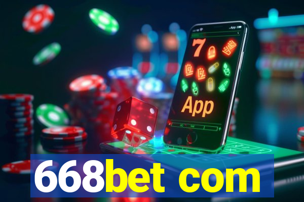 668bet com