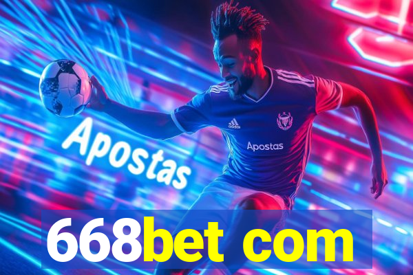 668bet com