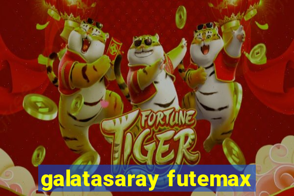 galatasaray futemax