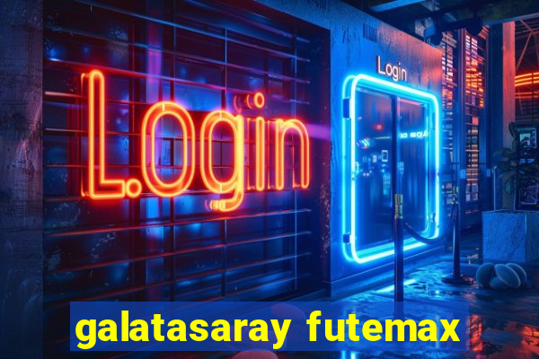 galatasaray futemax