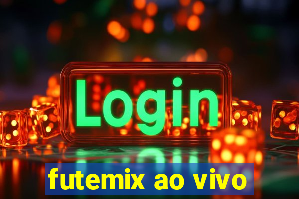 futemix ao vivo