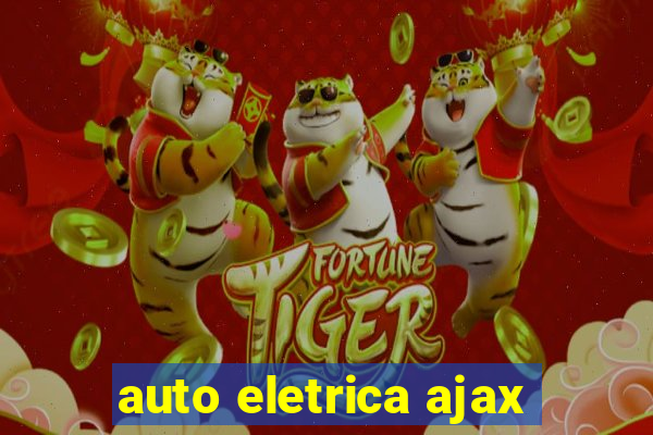 auto eletrica ajax