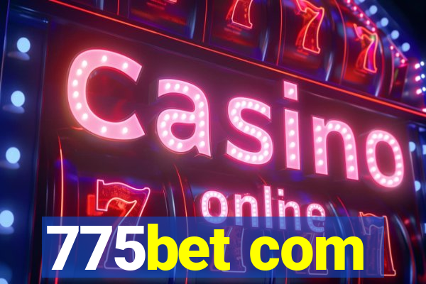 775bet com