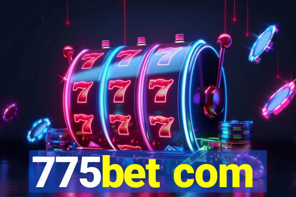 775bet com