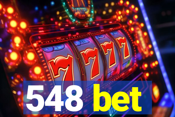 548 bet