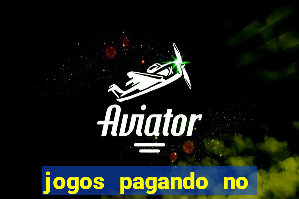 jogos pagando no cadastro 2024