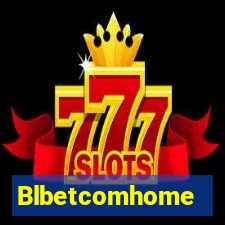 Blbetcomhome