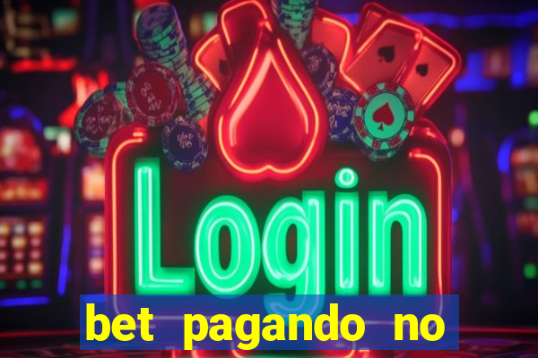 bet pagando no cadastro sem deposito