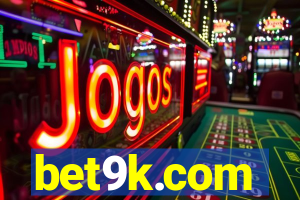 bet9k.com