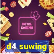 d4 suwing