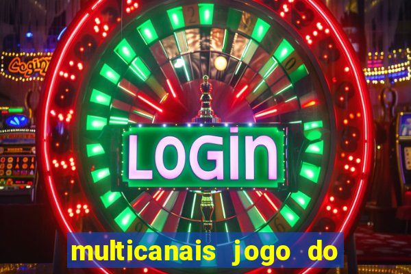 multicanais jogo do flamengo ao vivo