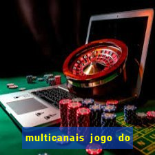 multicanais jogo do flamengo ao vivo