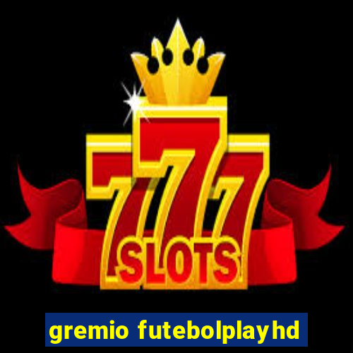 gremio futebolplayhd