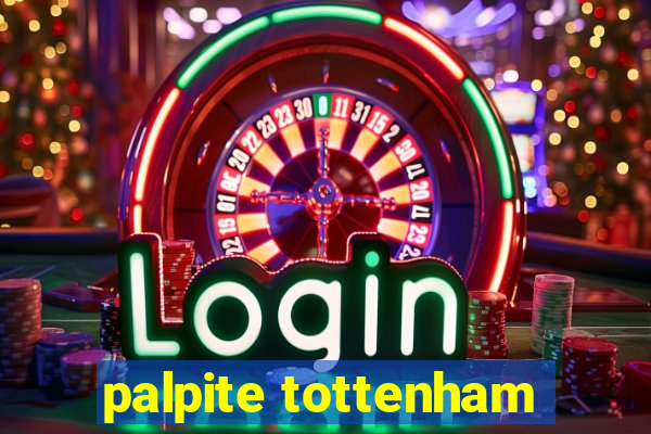 palpite tottenham