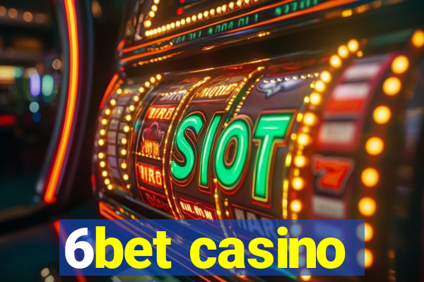 6bet casino