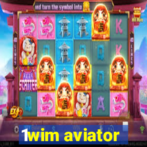 1wim aviator