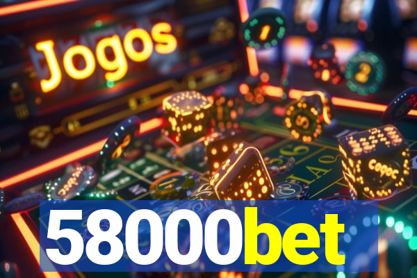 58000bet