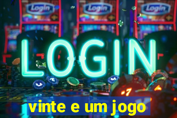 vinte e um jogo