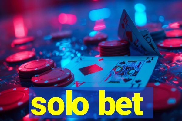 solo bet