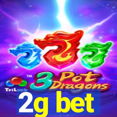 2g bet