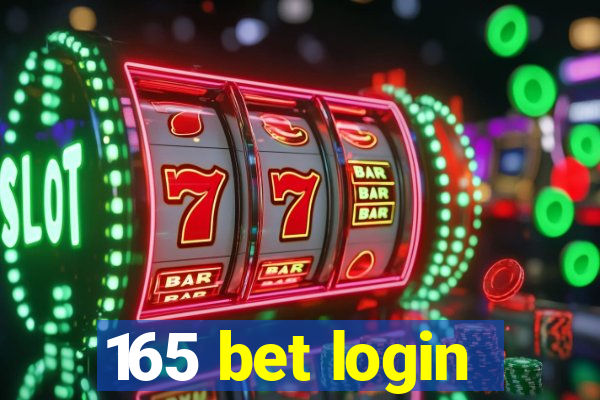 165 bet login