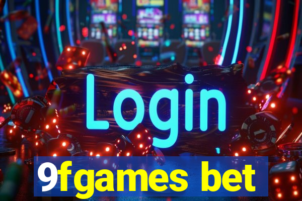 9fgames bet