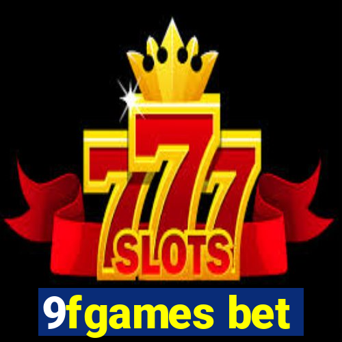 9fgames bet