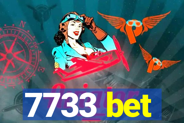 7733 bet