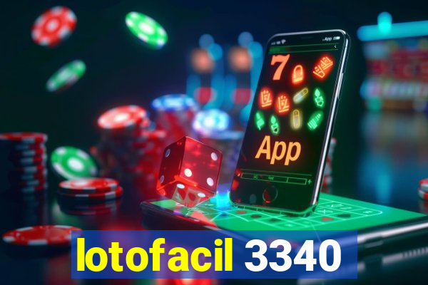 lotofacil 3340