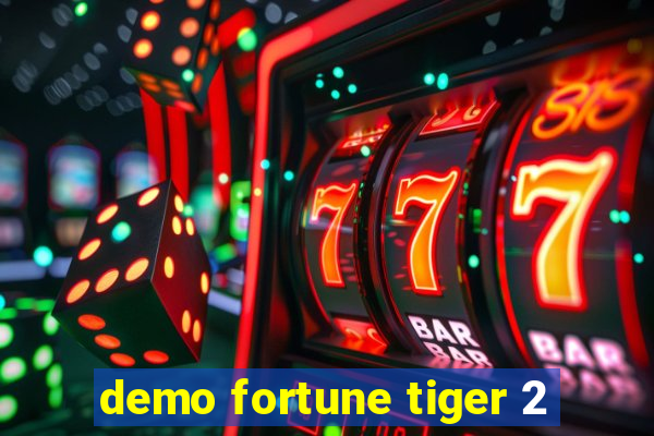 demo fortune tiger 2