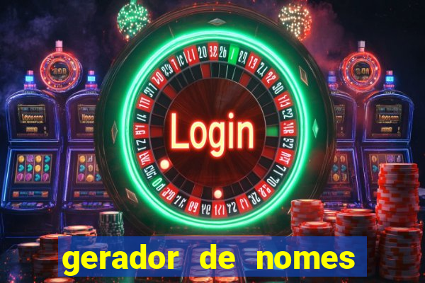 gerador de nomes para jogos