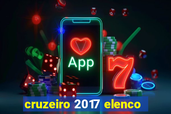 cruzeiro 2017 elenco