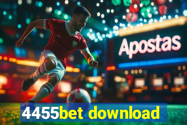 4455bet download