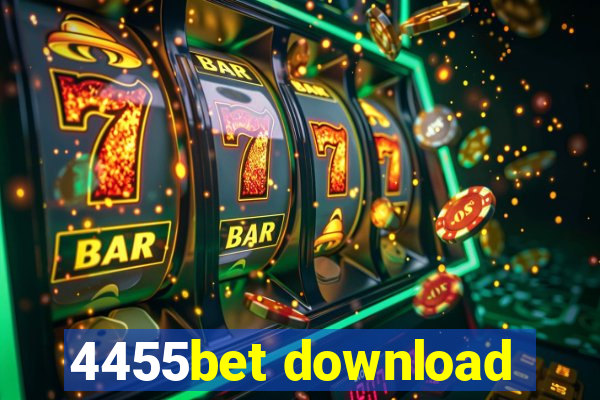 4455bet download