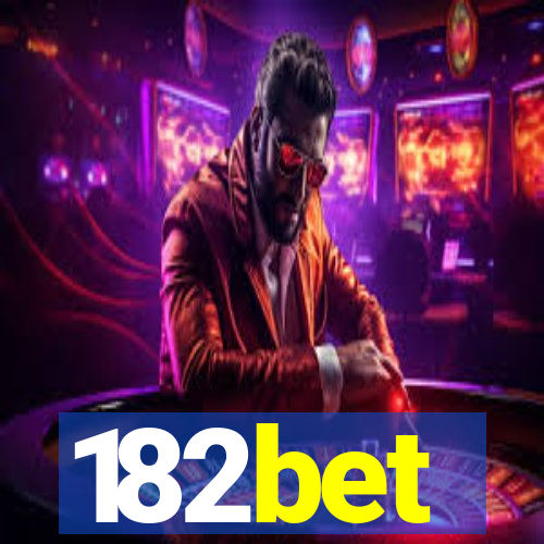 182bet